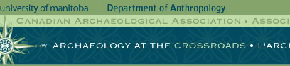 Department of Anthropology, CAA, Archaeology at the Crossroads