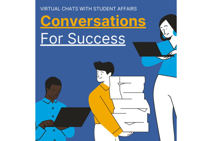 Conversations for Success: Virtual Chats with Student Affairs