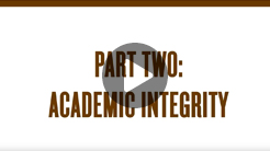Academic Integrity Video (Part 2)