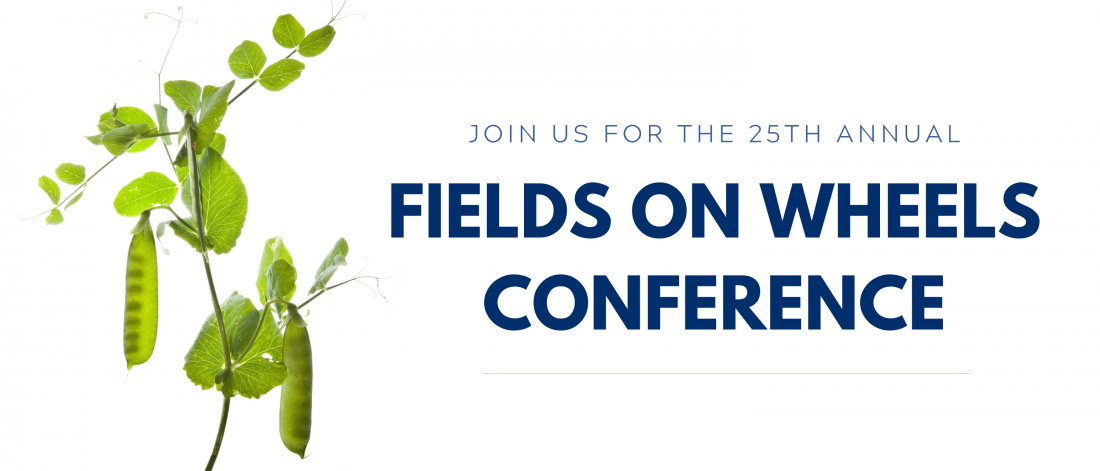Join us for the 25th annual Fields on Wheels Conference