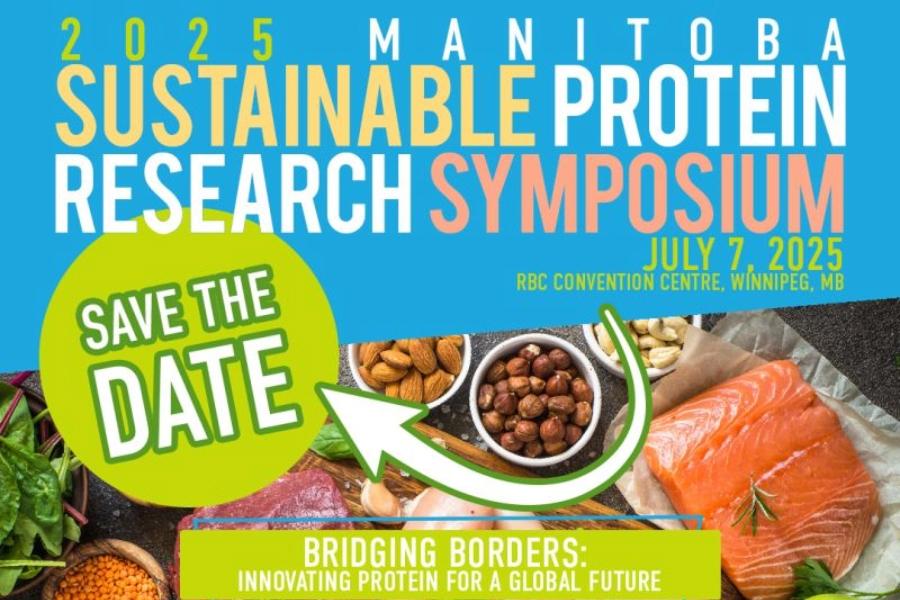2025 Manitoba Sustainable Protein Research Symposium promo