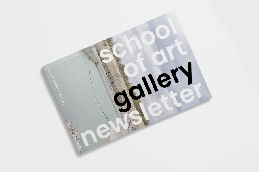 School of Art Gallery, Newsletter Fall 2022