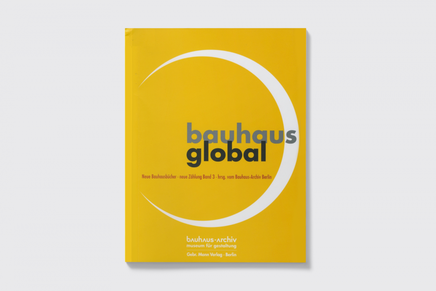 Book cover reading "Bauhaus Global"