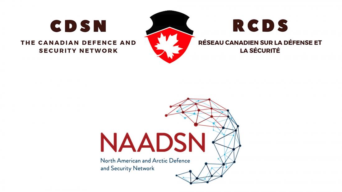 Two text logos on white background. Text of first logo: CDSN The Canadian Defence and Security Network. Text of second logo: NAADSN North American and Arctic Defence and Security Network. 