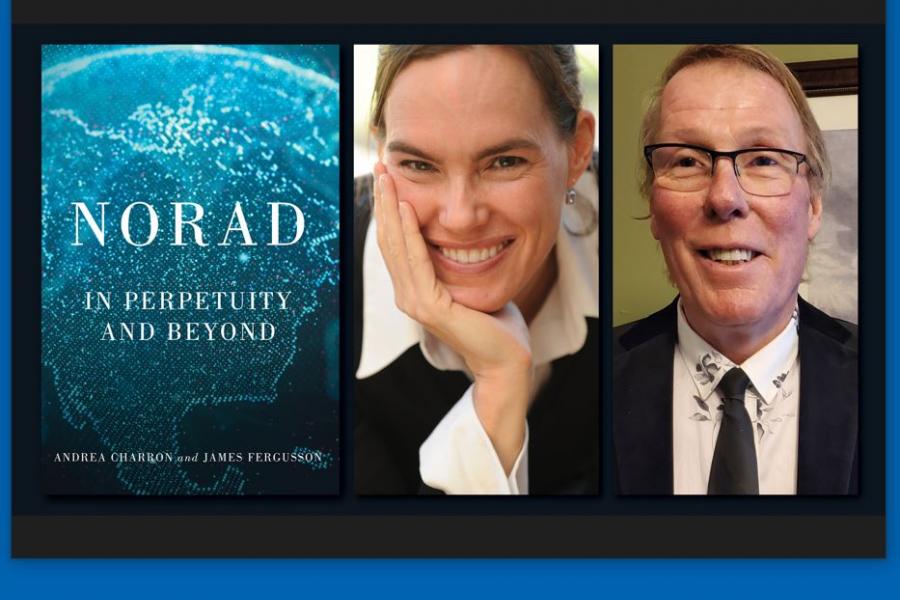 NORAD book cover plus headshots of the two authors, Charron and Fergusson.