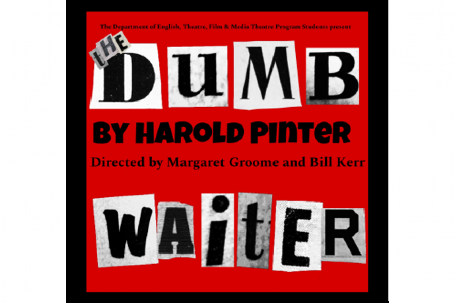 The words The Dumb Waiter spelled out in individually cut out letters.