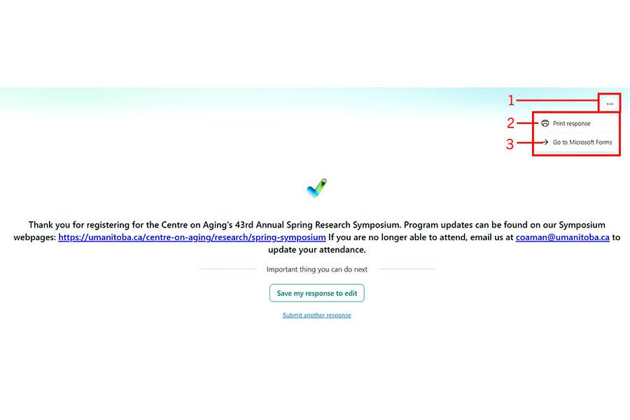 Spring Symposium submission page. Image of three dots in a circle. Beneath a dialogue box with a printer icon. Text Print response. Go to Microsoft Forms. Checkmark icon in shades of blue and green. Thank you text for form submission.