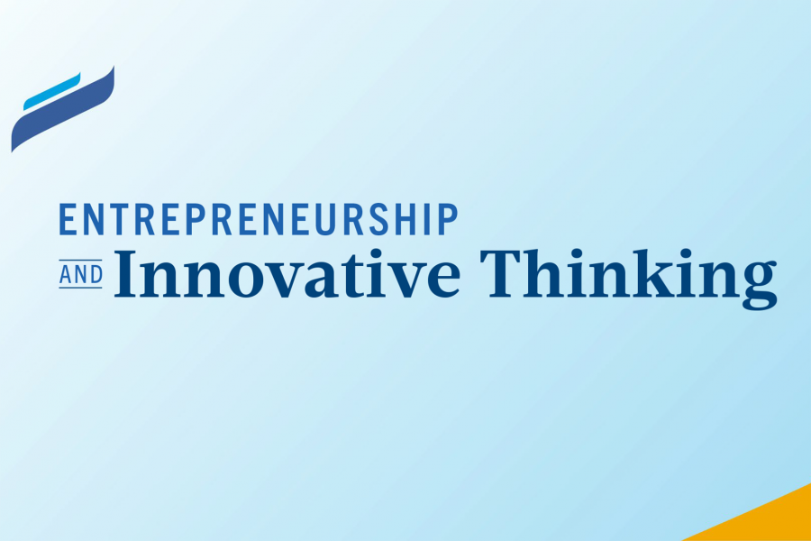 Entrepreneurship and Innovative Thinking