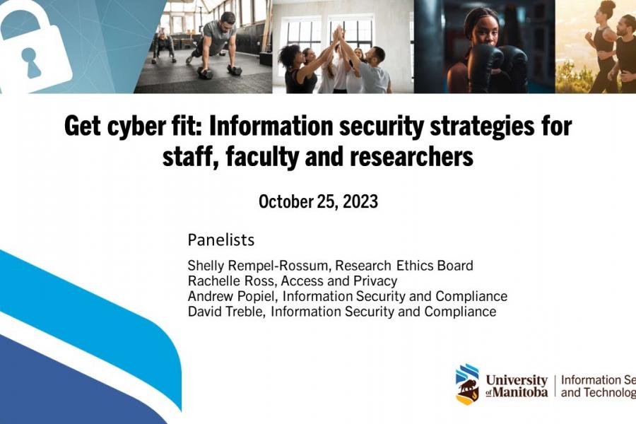 Thumbnail for Get cyber fit Information security strategies for staff faculty and researchers