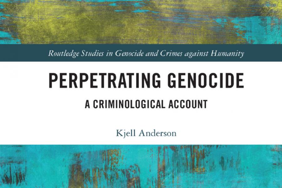 Perpetrating Genocide, a criminological account, front cover.