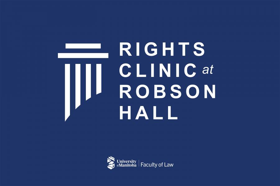 The Rights Clinic at Robson Hall