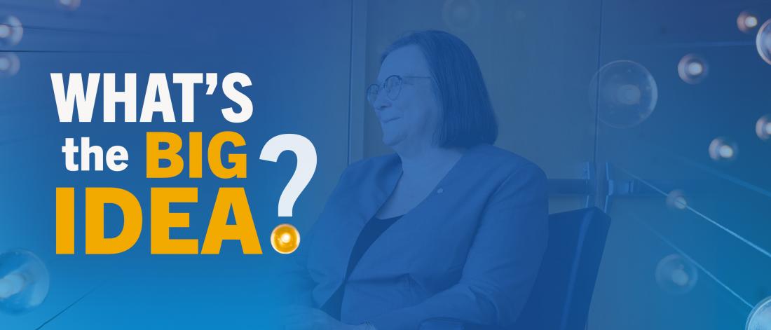 Evelyn Forget sitting on a chair, with a blue graphic overlaid and the text "What's the Big Idea" on the left hand side of the image.