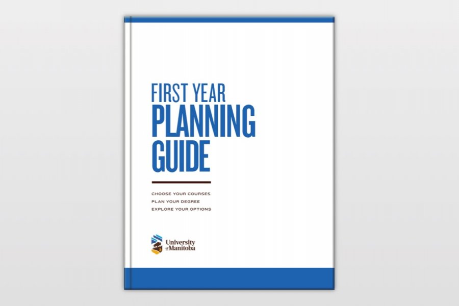 First year planning | University of Manitoba
