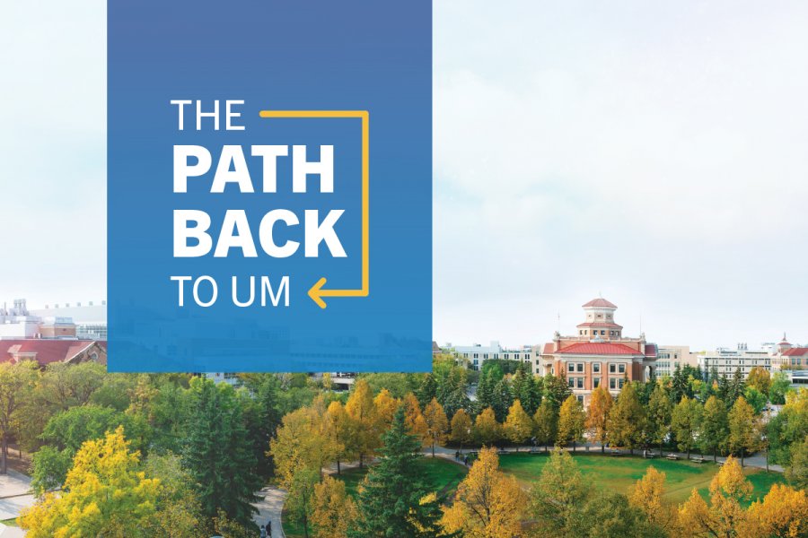 Aerial view of Fort Garry campus, with graphic stating 'The path back to UM'