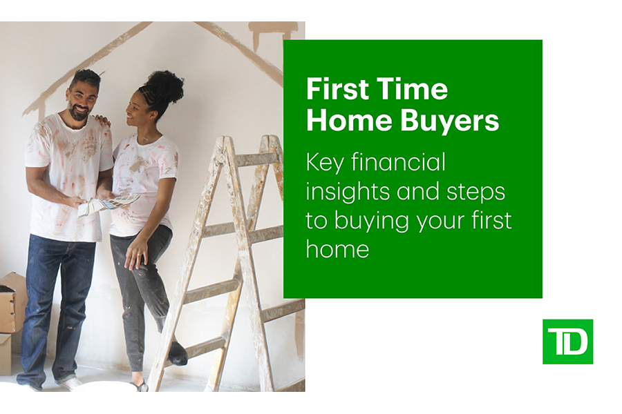 First Time Home Buyers TD Webinar